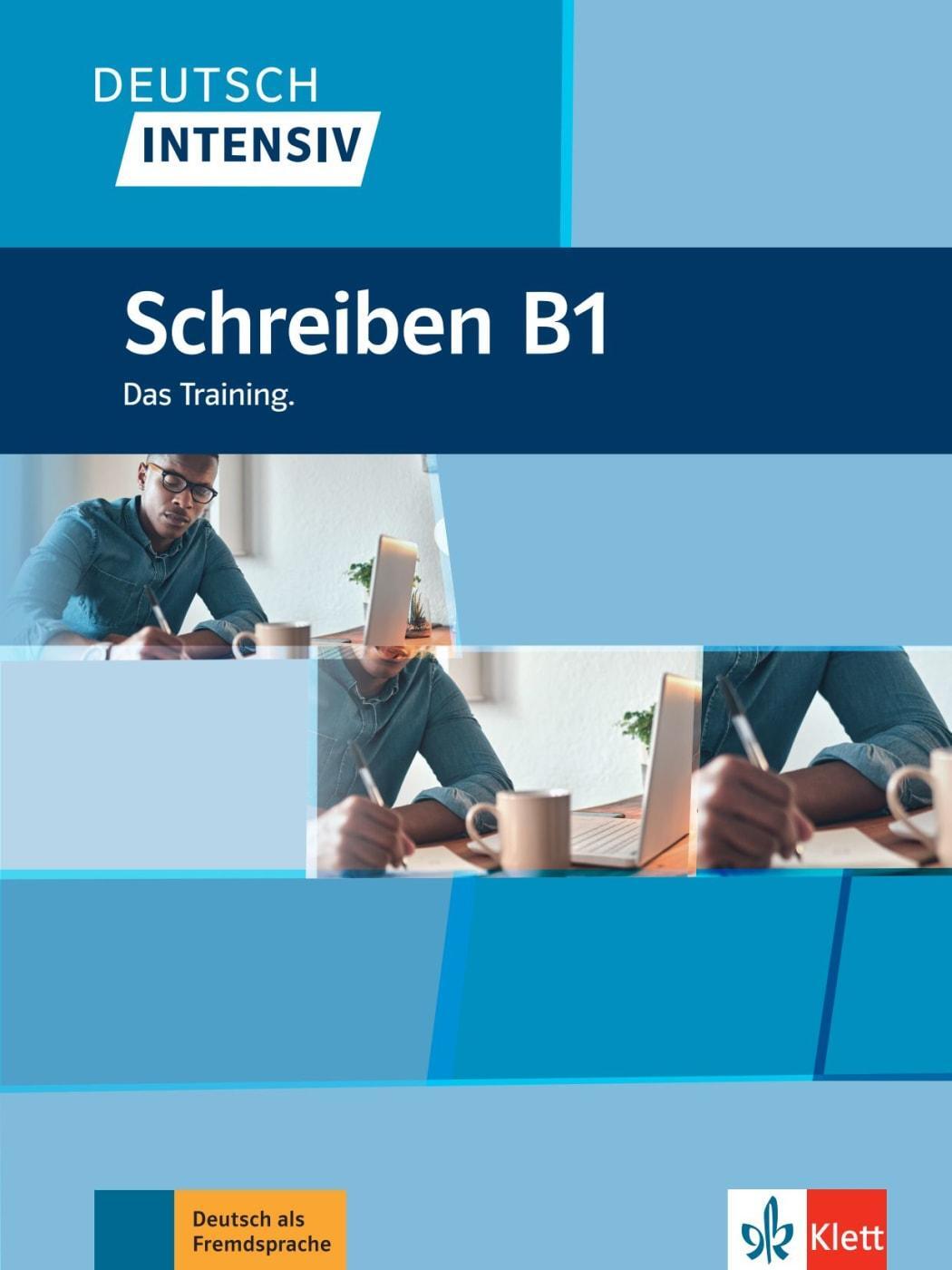 Cover: 9783126754392 | Deutsch intensiv Schreiben B1. Das Training. Buch | Arwen Schnack