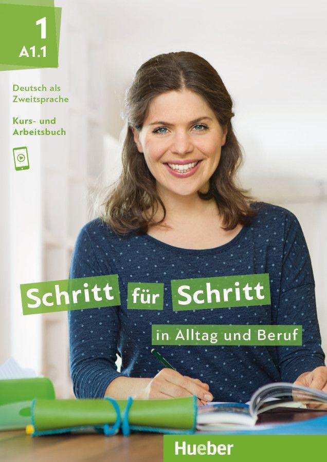 Cover: 9783190110872 | Schritt für Schritt in Alltag und Beruf 1/ Kursbuch + Arbeitsbuch