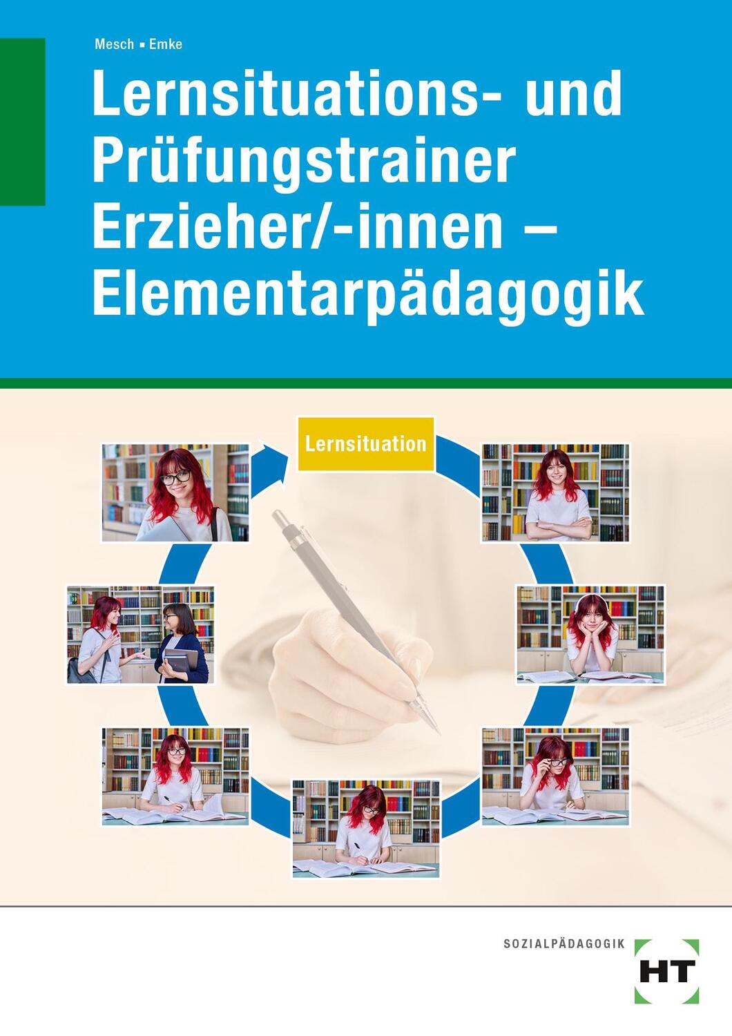 Cover: 9783582325419 | Lernsituations- und Prüfungstrainer Erzieher/-innen -...