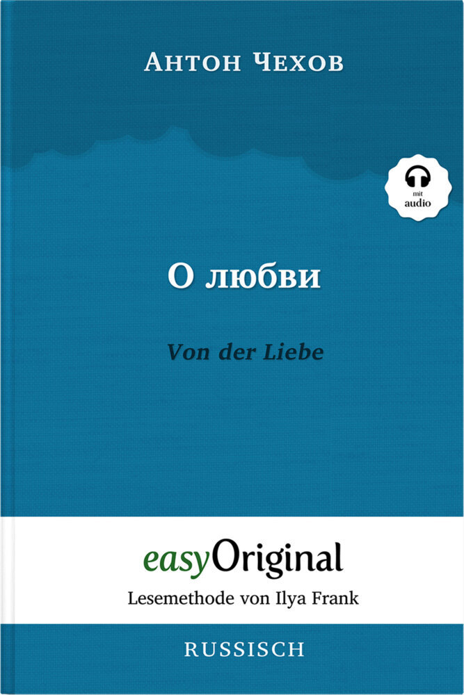 Cover: 9783991123675 | O ljubwi / Von der Liebe (Buch + Audio-CD) - Lesemethode von Ilya...