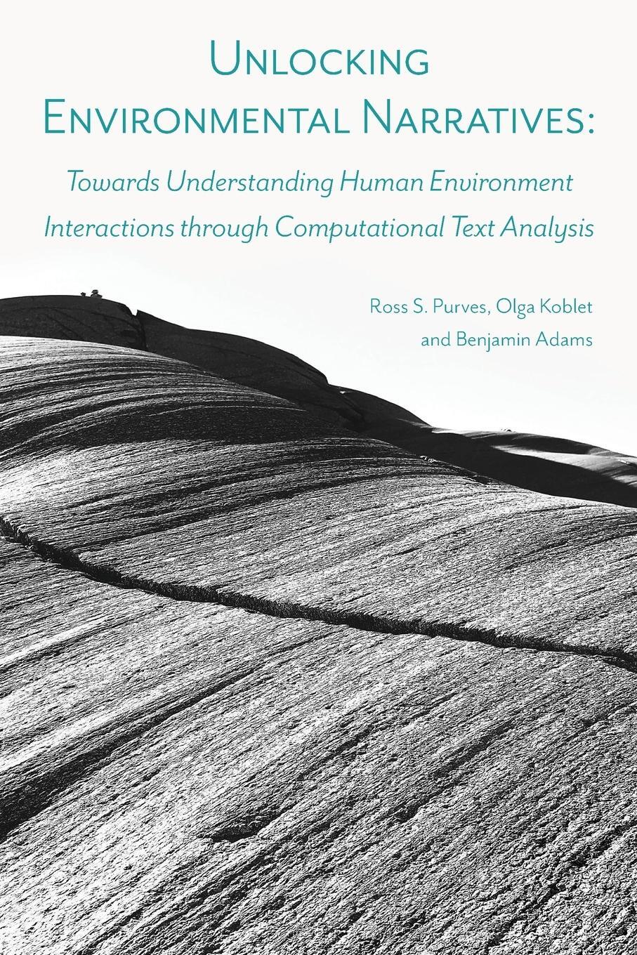 Cover: 9781911529569 | Unlocking Environmental Narratives | Ross S. Purves | Taschenbuch