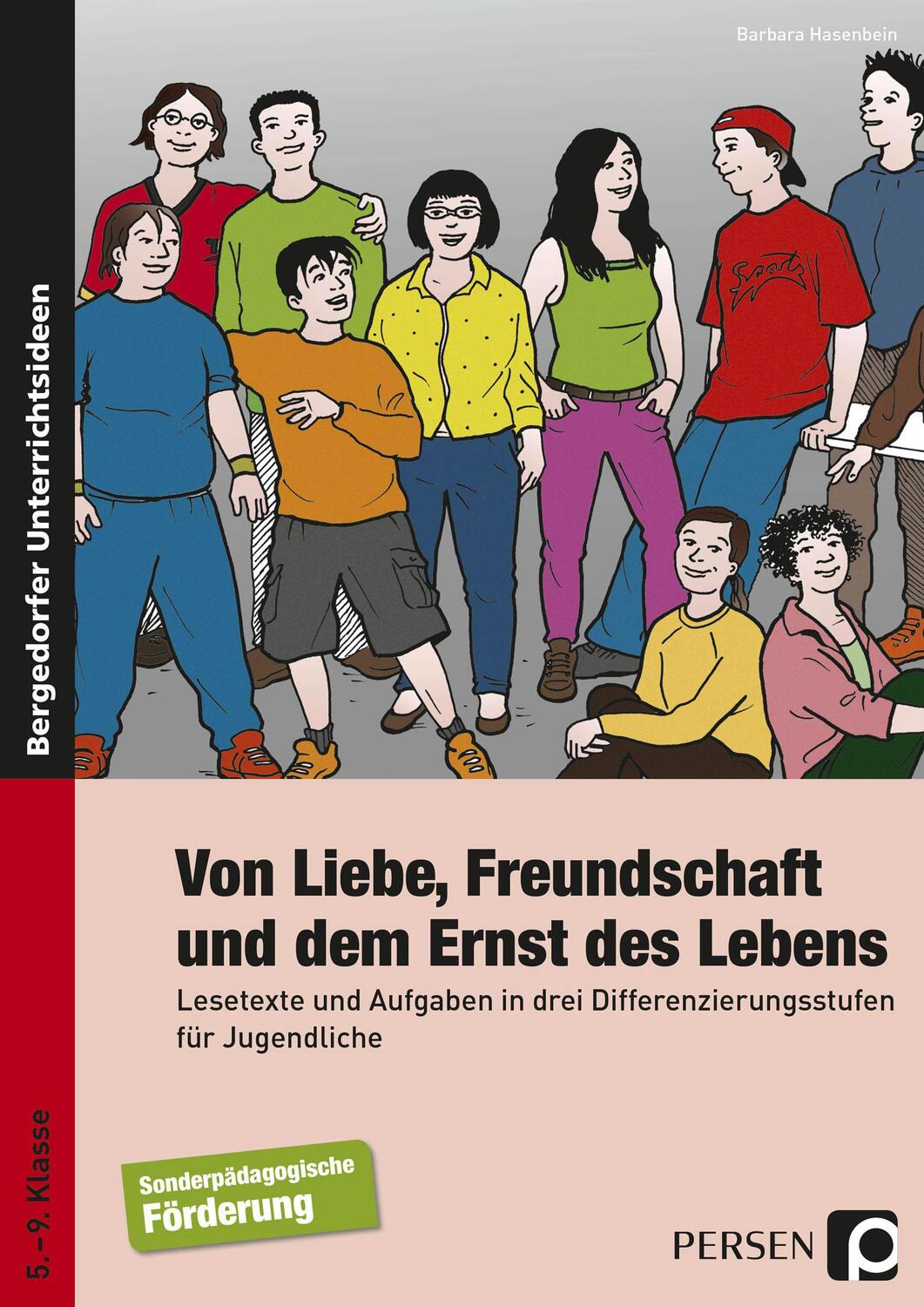 Cover: 9783834437723 | Von Liebe, Freundschaft und dem Ernst des Lebens | Barbara Hasenbein