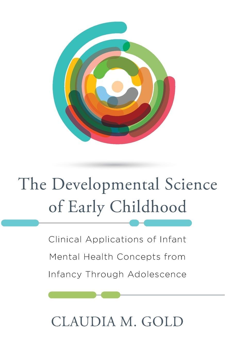 Cover: 9780393709629 | Developmental Science of Early Childhood | Claudia M Gold | Buch