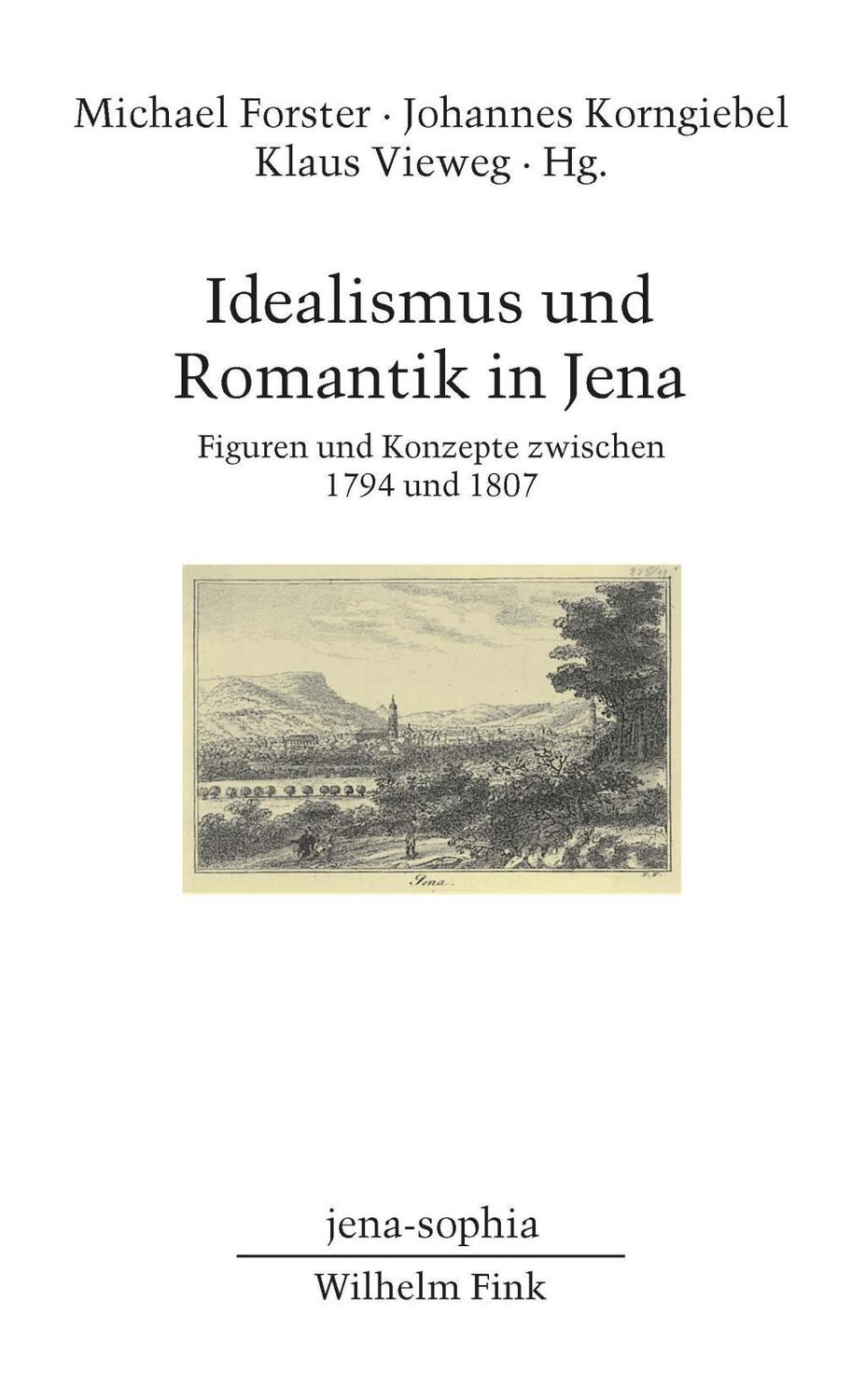 Cover: 9783770562961 | Idealismus und Romantik in Jena | Taschenbuch | 352 S. | Deutsch