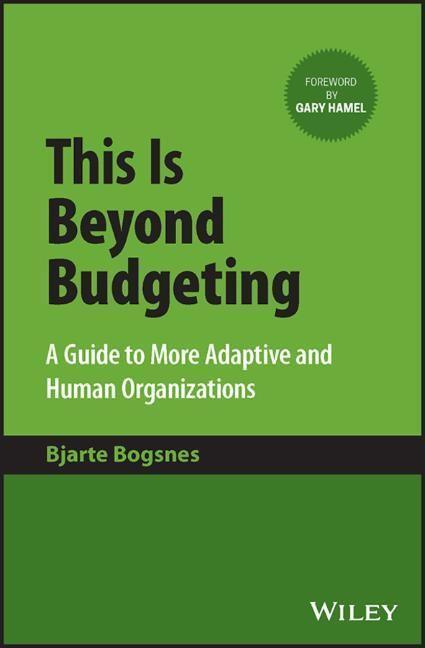 Cover: 9781394171248 | This Is Beyond Budgeting | Bjarte Bogsnes | Buch | 176 S. | Englisch
