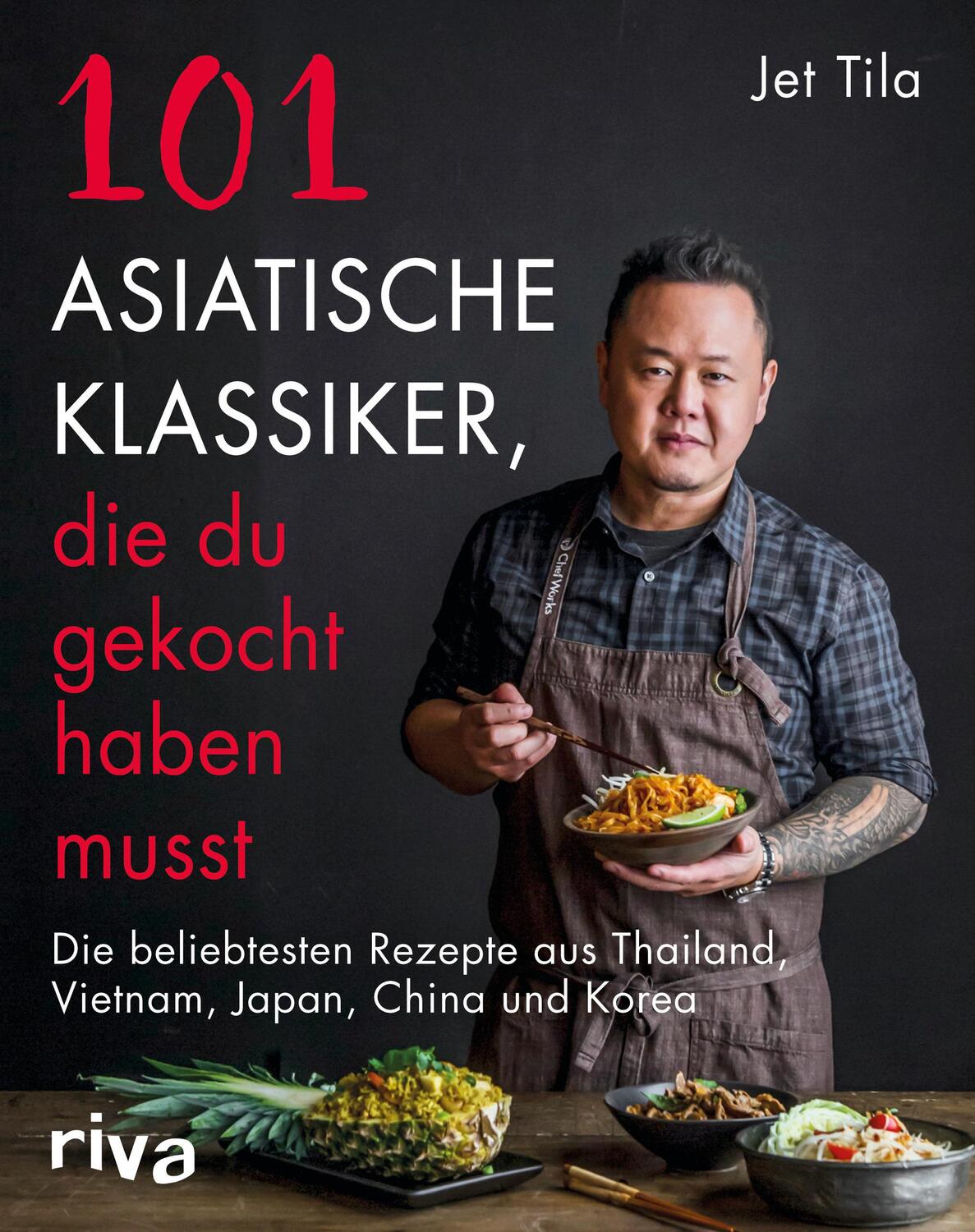 Cover: 9783742315137 | 101 asiatische Klassiker, die du gekocht haben musst | Jet Tila | Buch