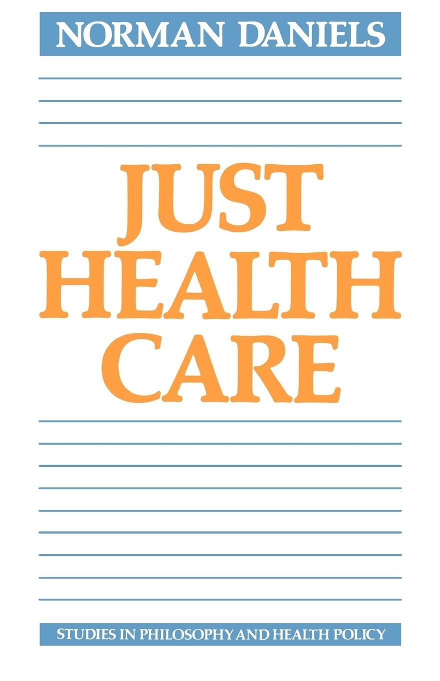 Cover: 9780521317948 | Just Health Care | Norman Daniels | Taschenbuch | Paperback | Englisch