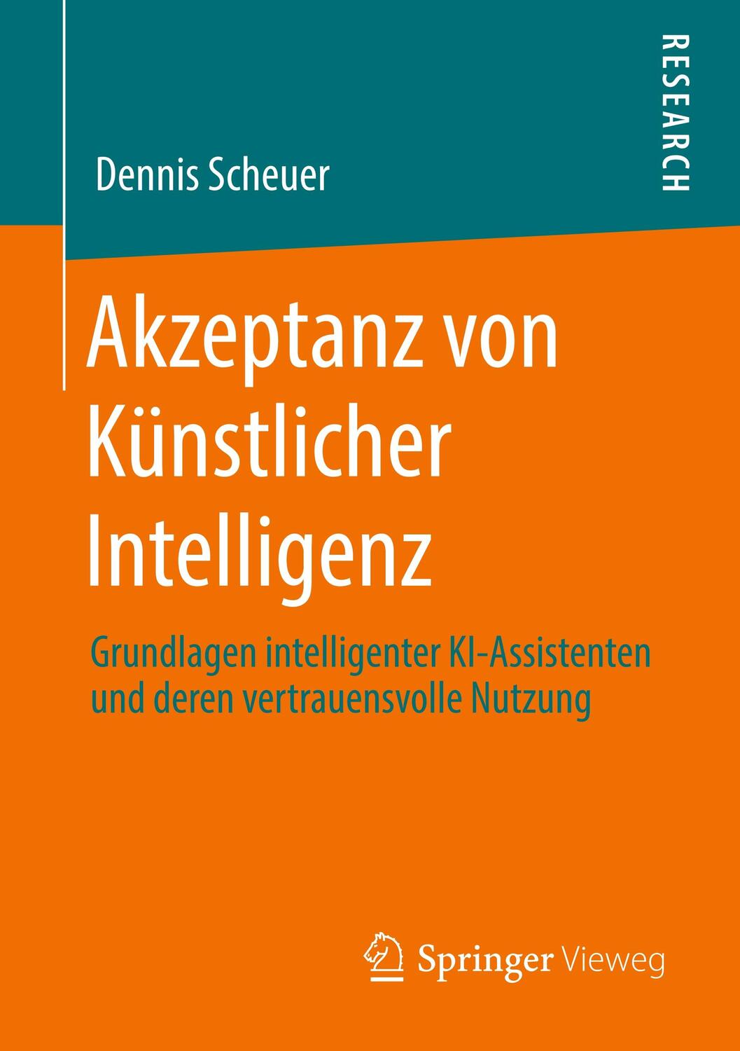 Cover: 9783658295257 | Akzeptanz von Ku¨nstlicher Intelligenz | Dennis Scheuer | Taschenbuch