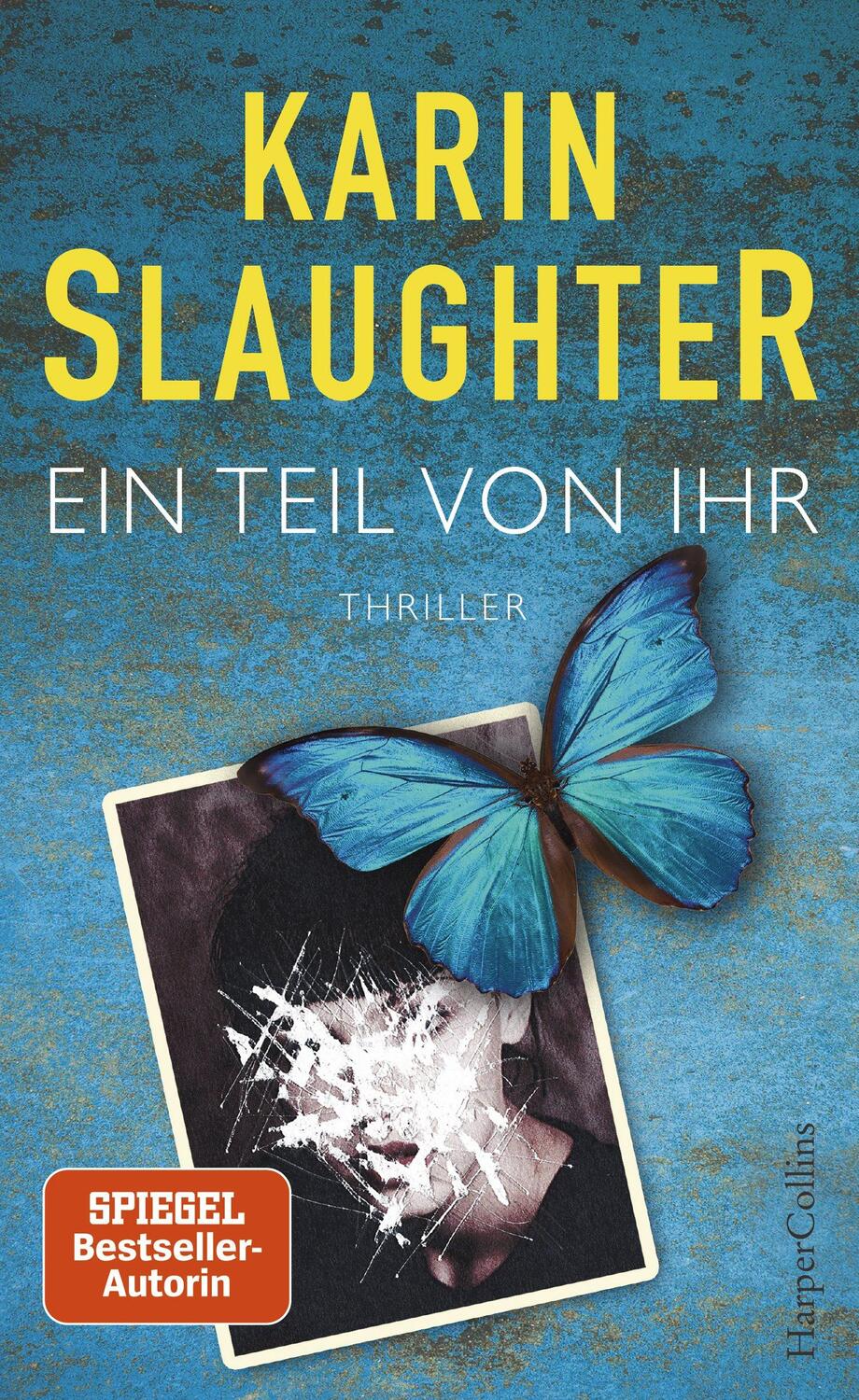 Cover: 9783959672146 | Ein Teil von ihr | Karin Slaughter | Buch | Deutsch | 2018