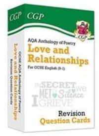 Cover: 9781789083705 | GCSE English: AQA Love &amp; Relationships Poetry Anthology - Revision...