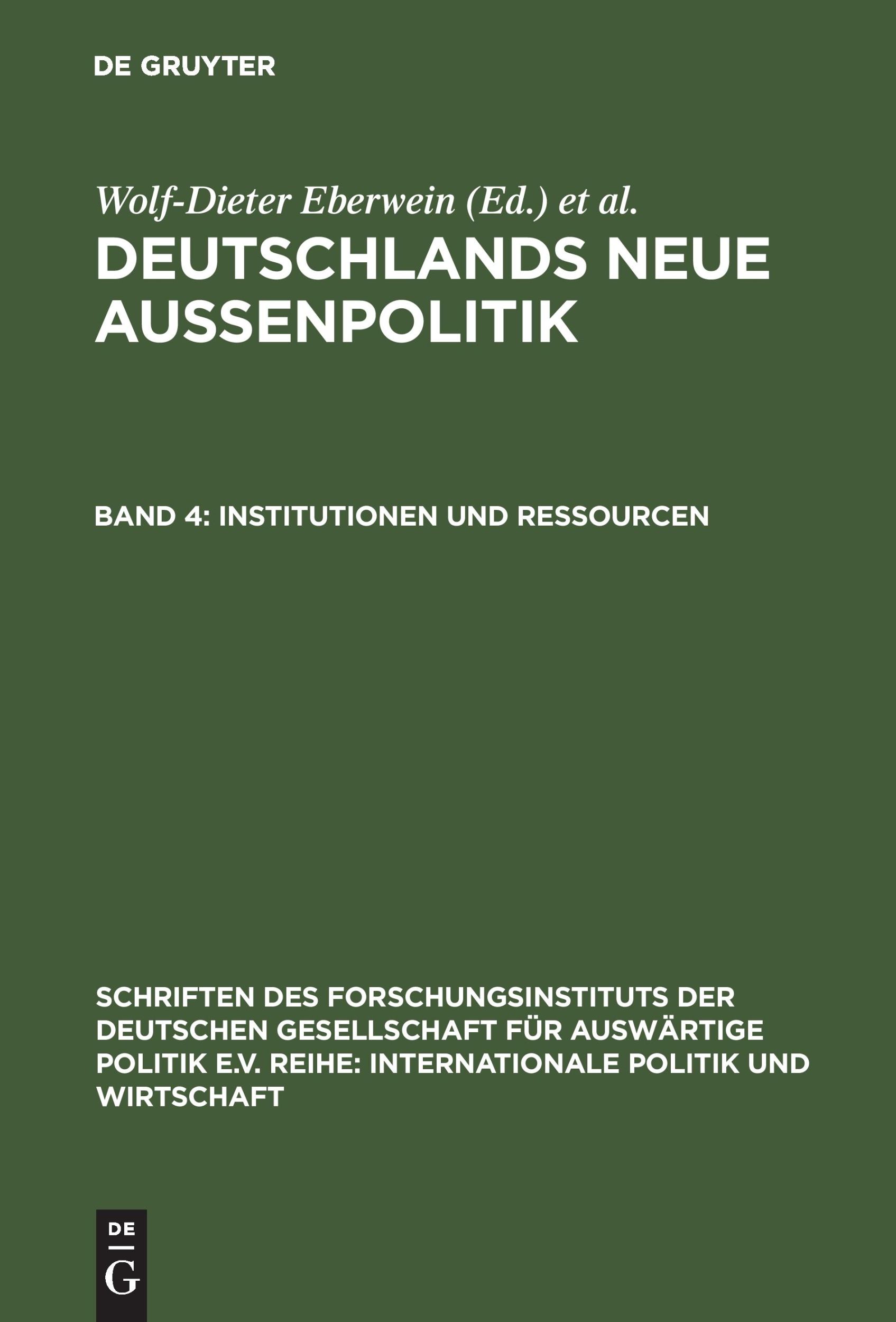 Cover: 9783486561159 | Institutionen und Ressourcen | Wolf-Dieter Eberwein (u. a.) | Buch