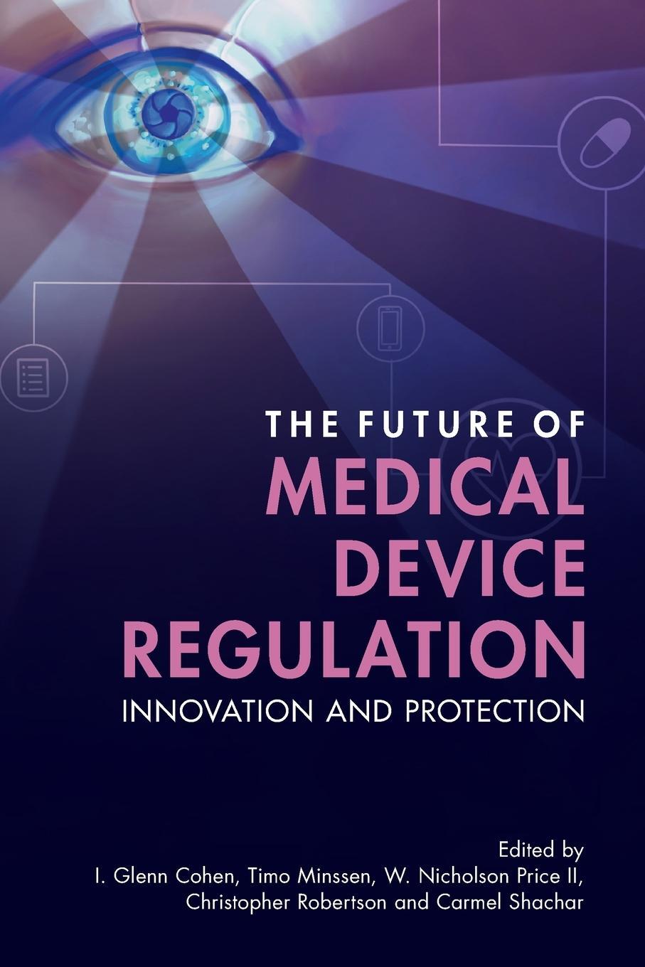 Cover: 9781108972055 | The Future of Medical Device Regulation | Innovation and Protection