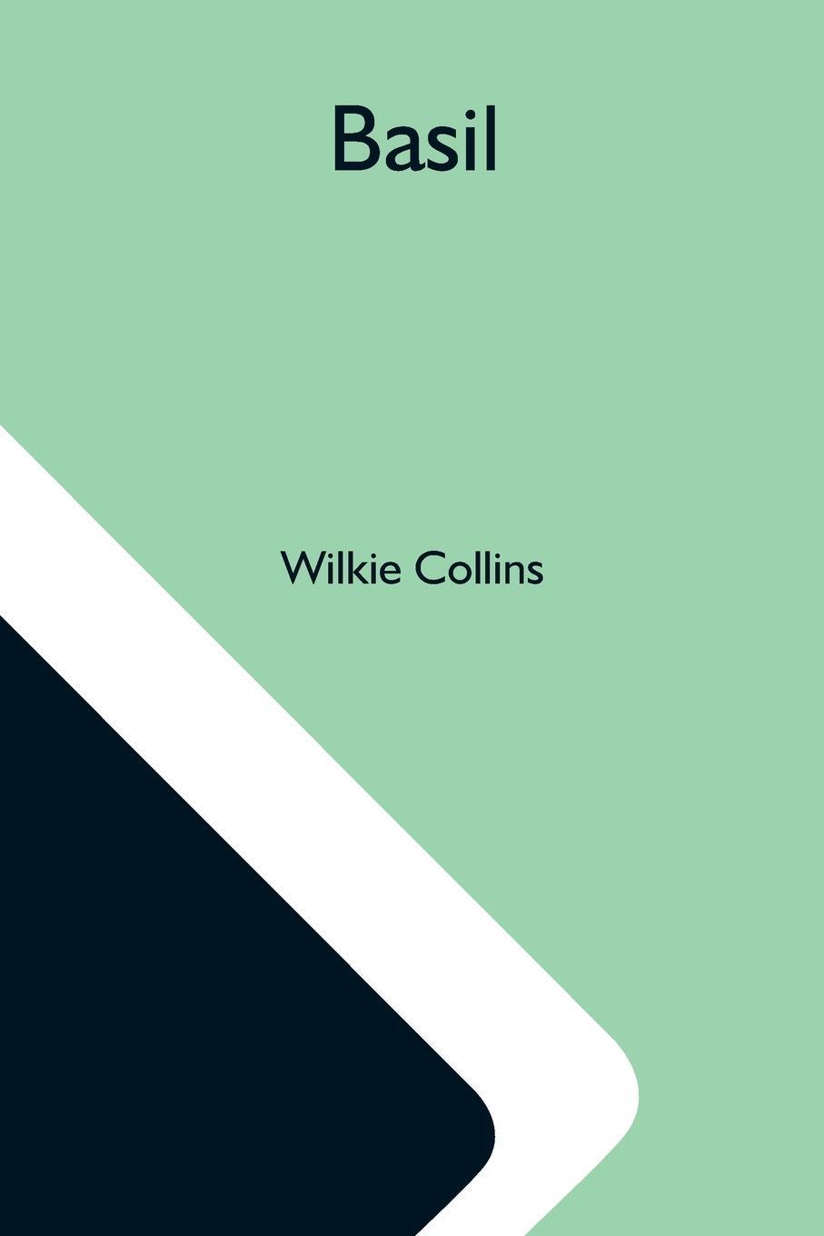 Cover: 9789354592553 | Basil | Wilkie Collins | Taschenbuch | Paperback | Englisch | 2021