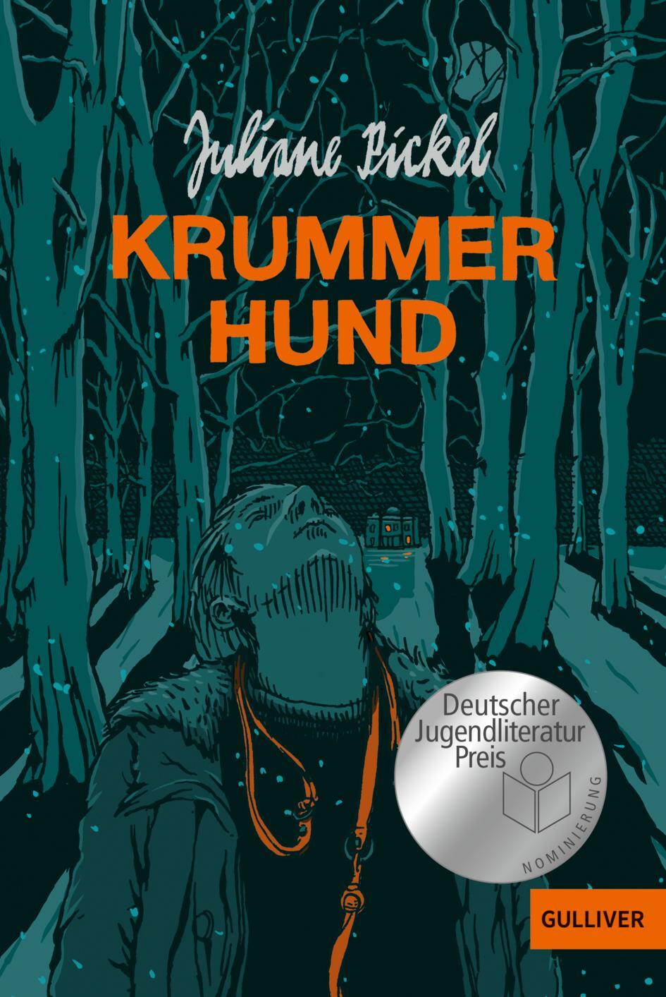 Cover: 9783407812995 | Krummer Hund | Roman | Juliane Pickel | Taschenbuch | 264 S. | Deutsch