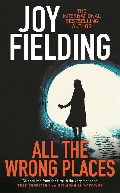 Cover: 9781785767876 | All the Wrong Places | Joy Fielding | Taschenbuch | 432 S. | Englisch