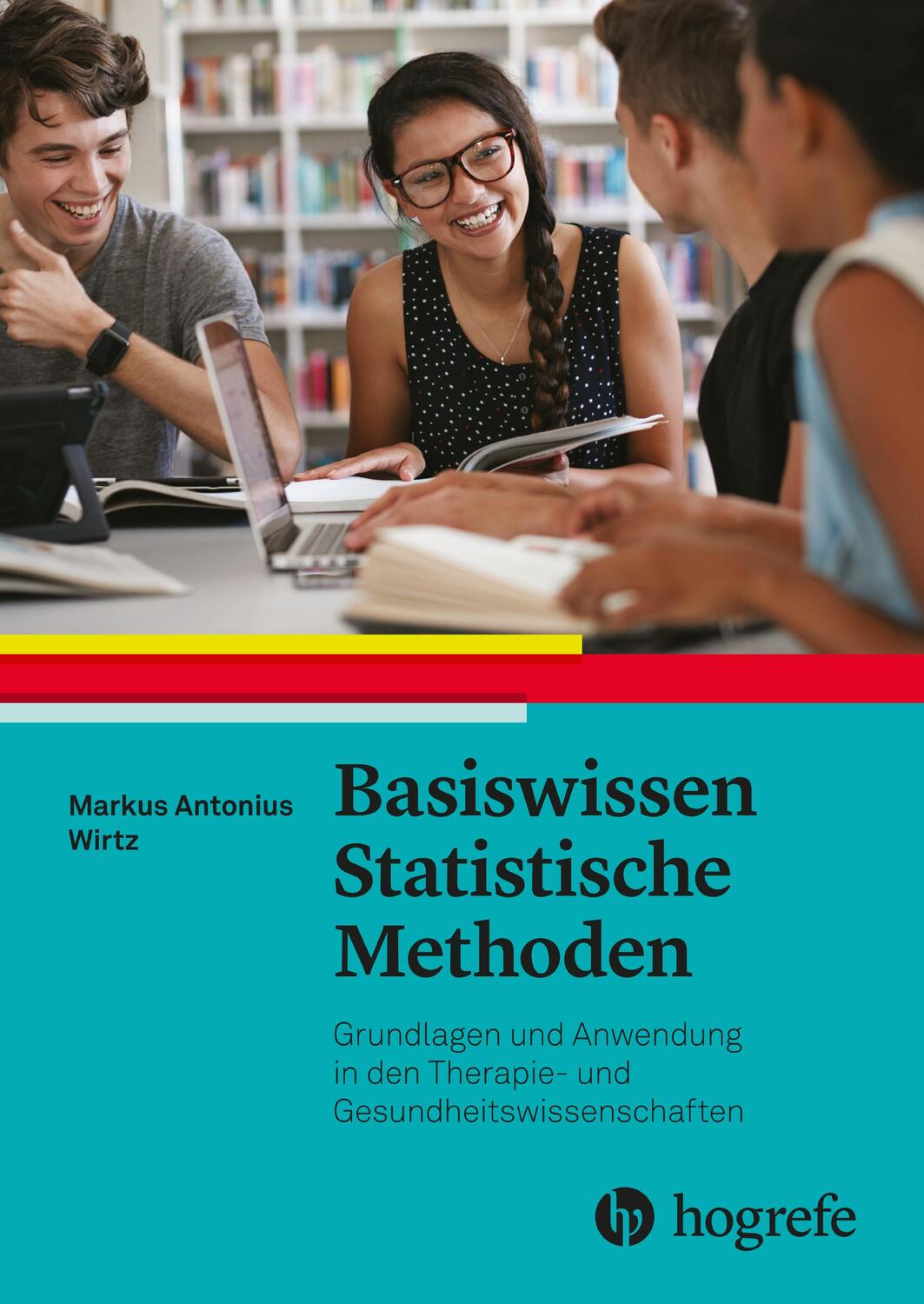 Cover: 9783456862804 | Basiswissen Statistische Methoden | Markus Wirtz | Taschenbuch | 2023