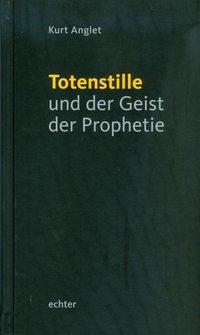 Cover: 9783429039295 | Totenstille und der Geist der Prophetie | Kurt Anglet | Buch | 112 S.