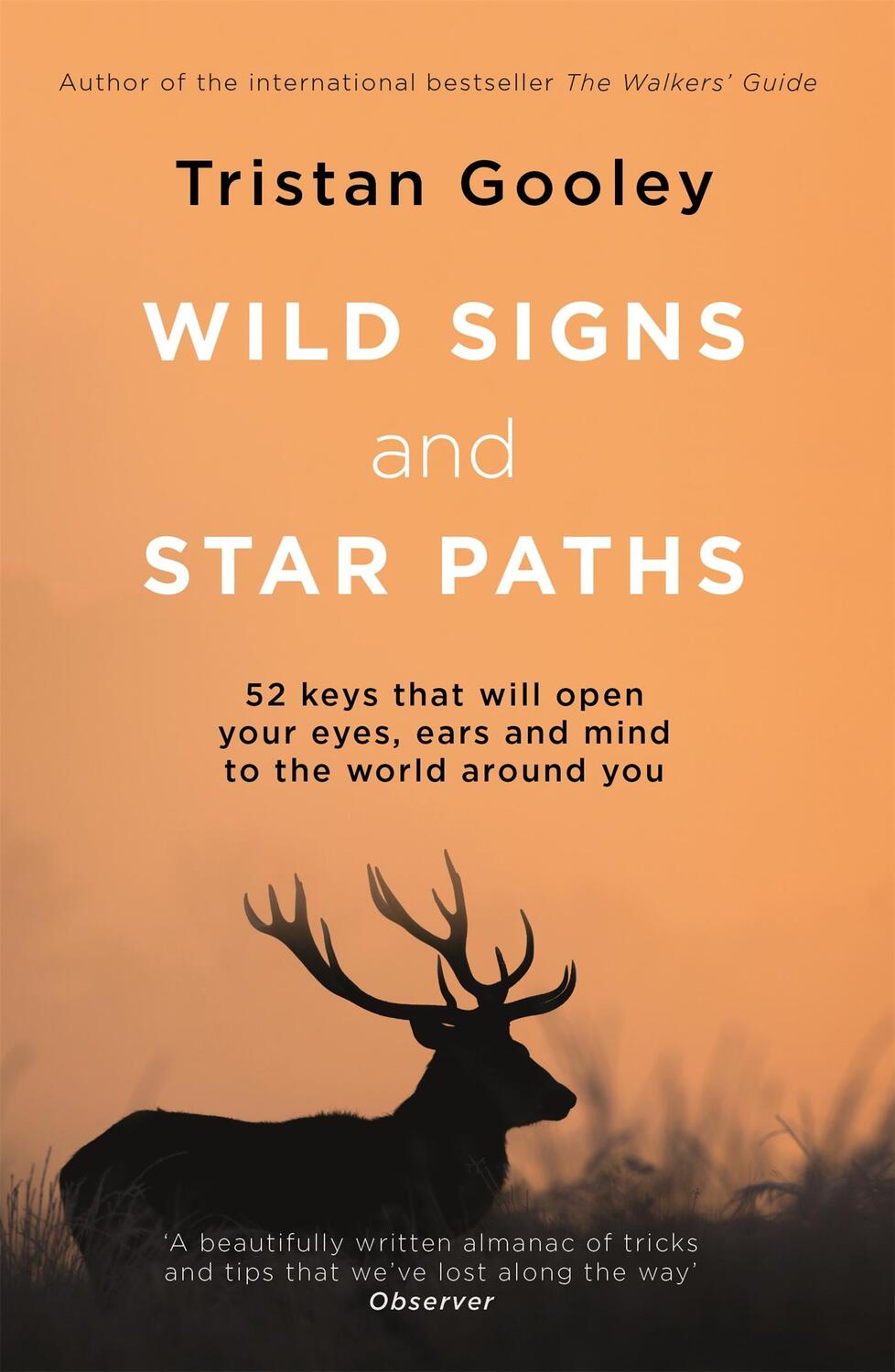 Cover: 9781473655928 | Wild Signs and Star Paths | Tristan Gooley | Taschenbuch | Englisch