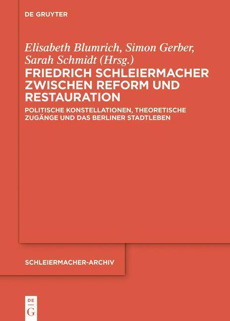 Cover: 9783111059815 | Friedrich Schleiermacher zwischen Reform und Restauration | Buch | XV