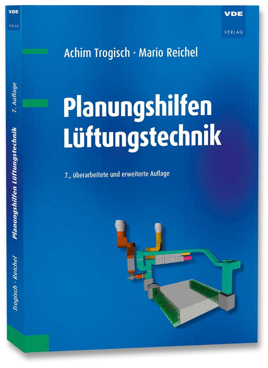 Cover: 9783800748853 | Planungshilfen Lüftungstechnik | Achim Trogisch (u. a.) | Taschenbuch