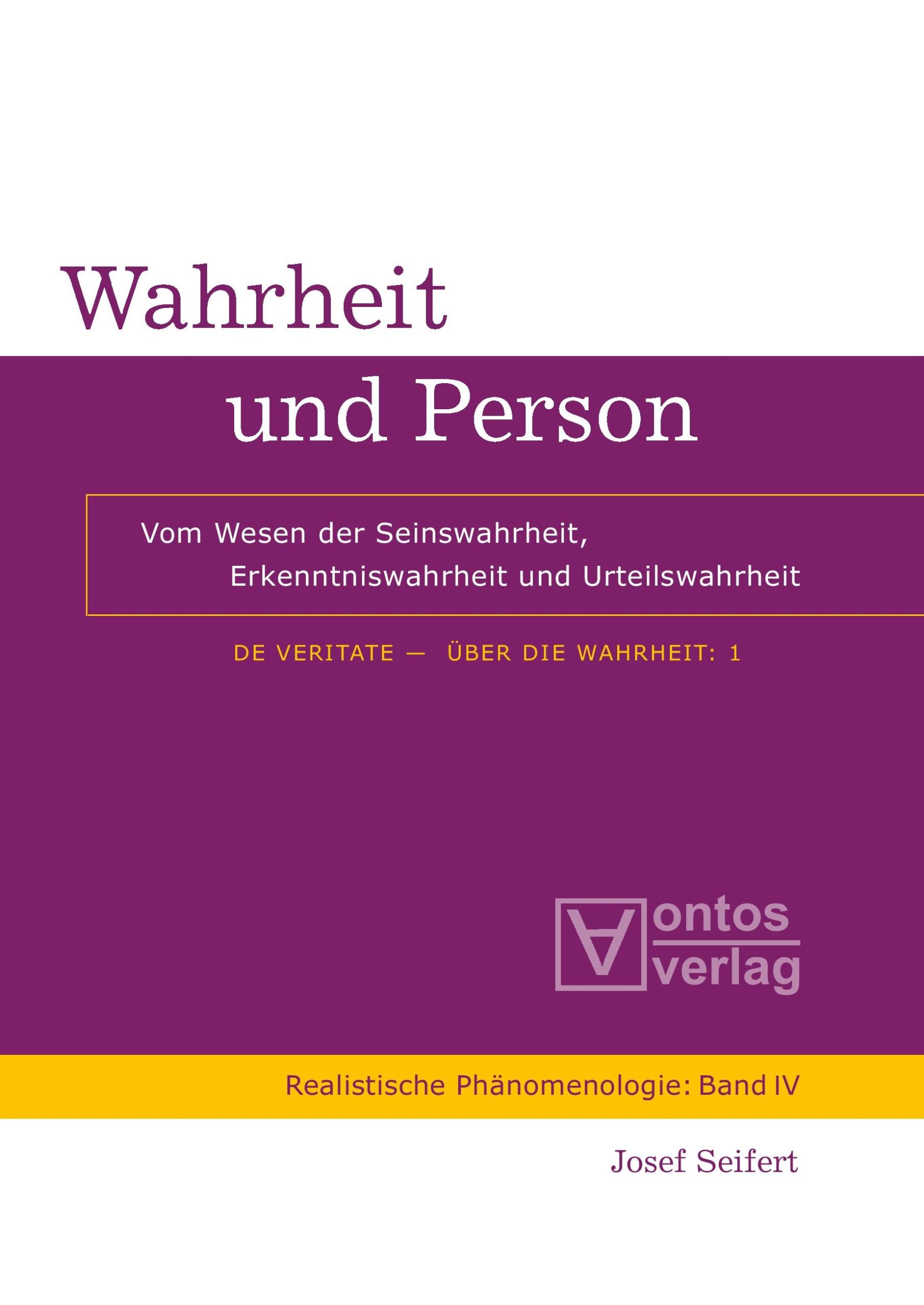 Cover: 9783110330052 | Wahrheit und Person | Josef Seifert | Buch | 492 S. | Deutsch | 2009