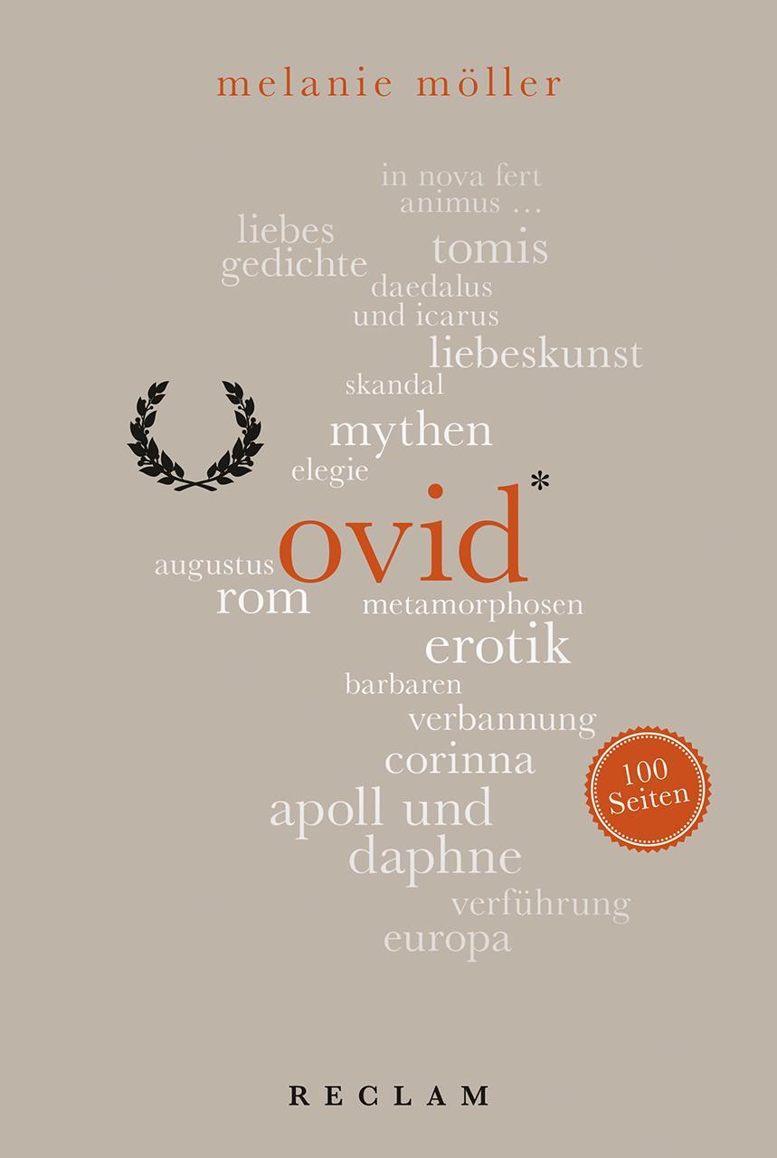Cover: 9783150204269 | Ovid. 100 Seiten | Melanie Möller | Taschenbuch | Reclam 100 Seiten
