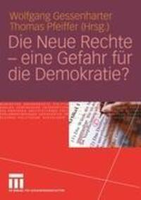 Cover: 9783810041623 | Die Neue Rechte ¿ eine Gefahr für die Demokratie? | Pfeiffer (u. a.)