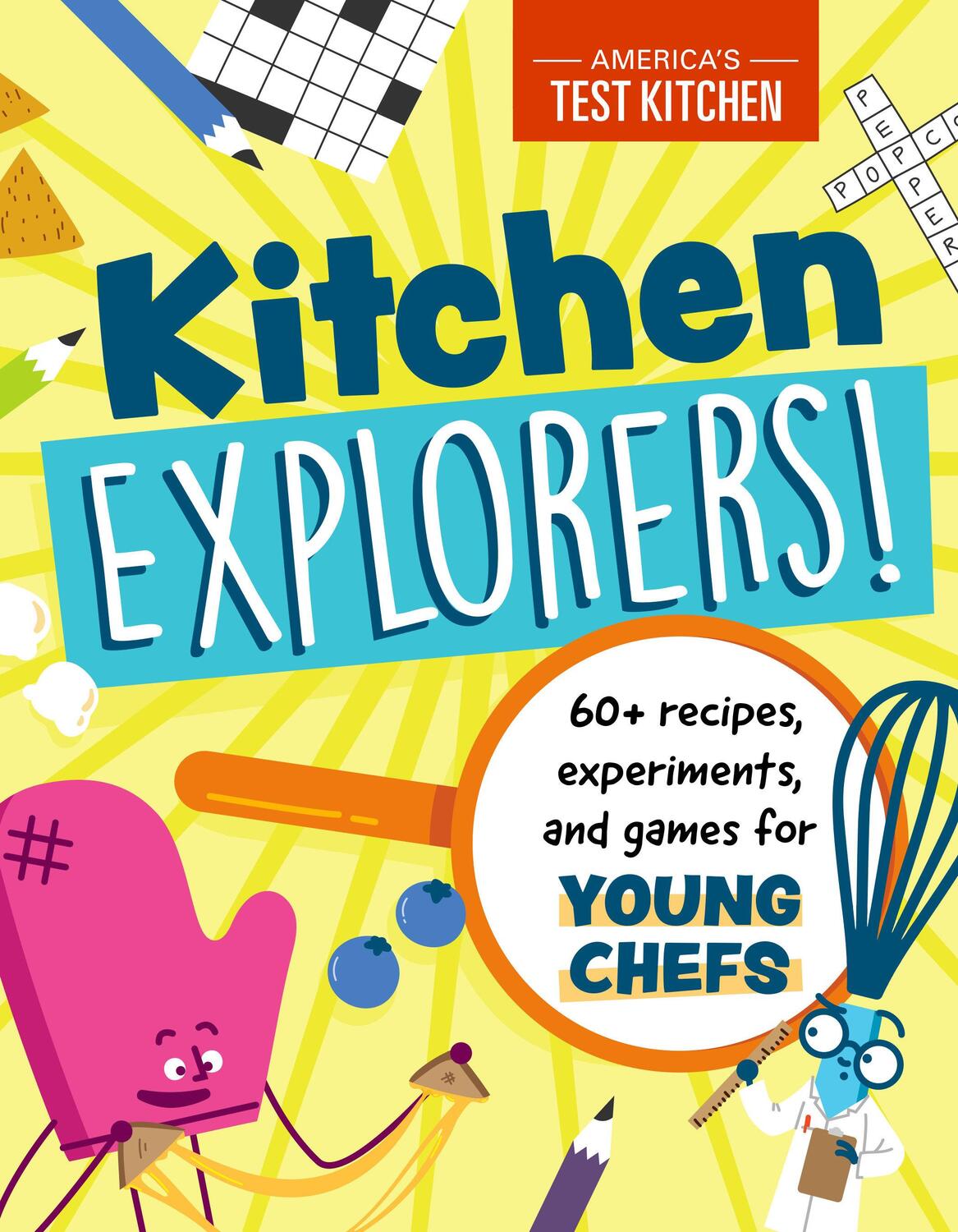 Cover: 9781948703628 | Kitchen Explorers!: 60+ Recipes, Experiments, and Games for Young...