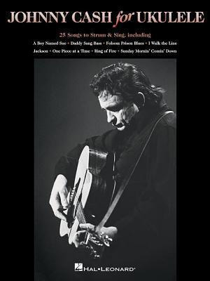 Cover: 9781480384439 | Johnny Cash for Ukulele | 25 Songs to Strum &amp; Sing | Taschenbuch