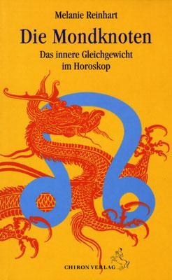 Cover: 9783925100413 | Die Mondknoten | Das innere Gleichgewicht im Horoskop | Reinhart