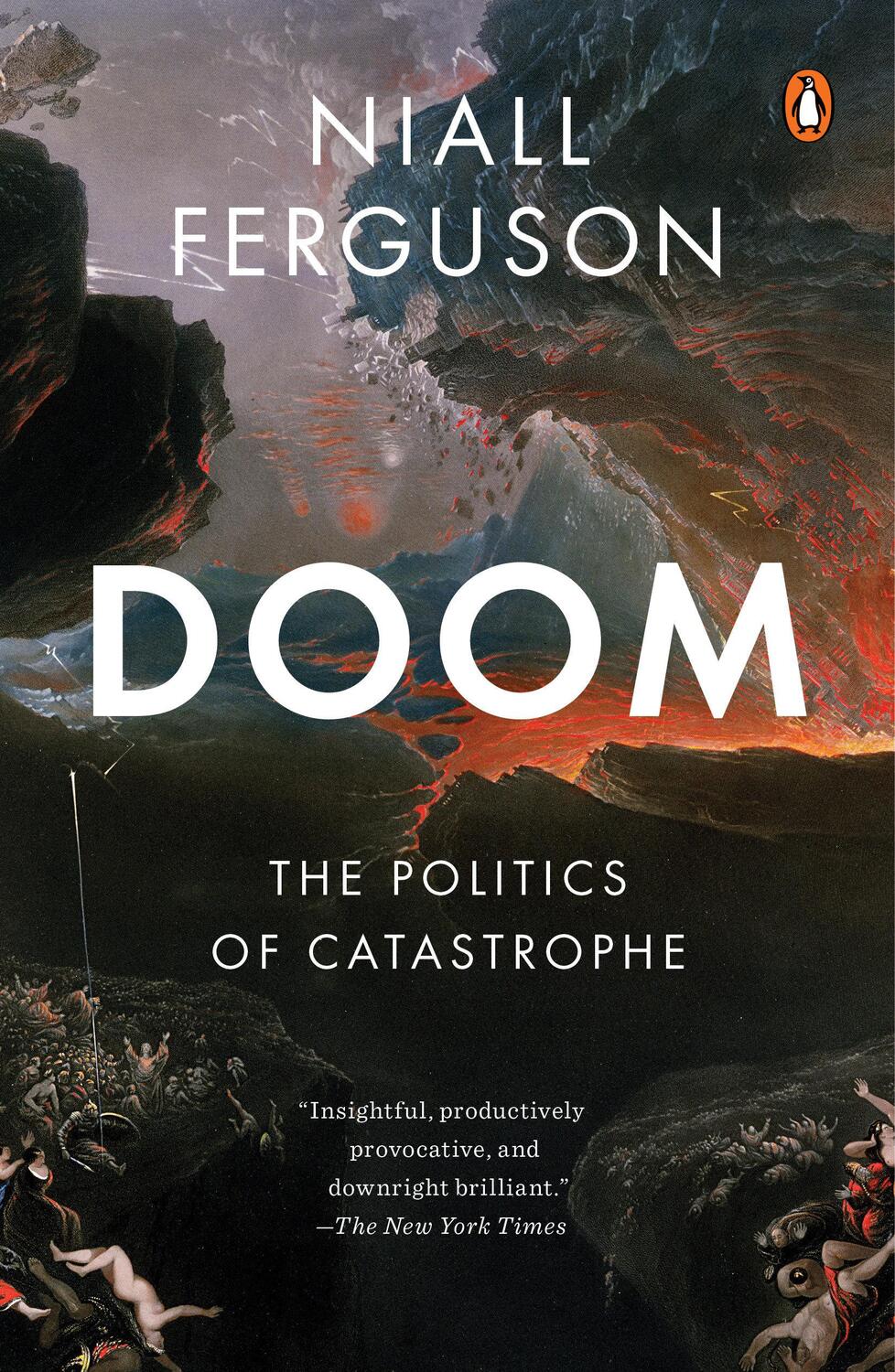 Cover: 9780593297391 | Doom | The Politics of Catastrophe | Niall Ferguson | Taschenbuch