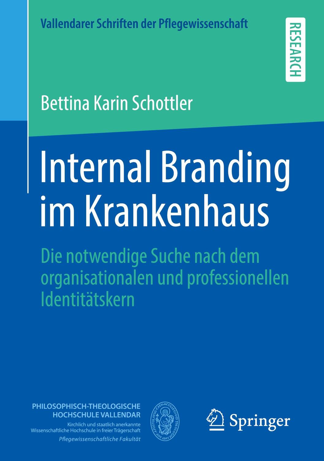 Cover: 9783658310714 | Internal Branding im Krankenhaus | Bettina Karin Schottler | Buch
