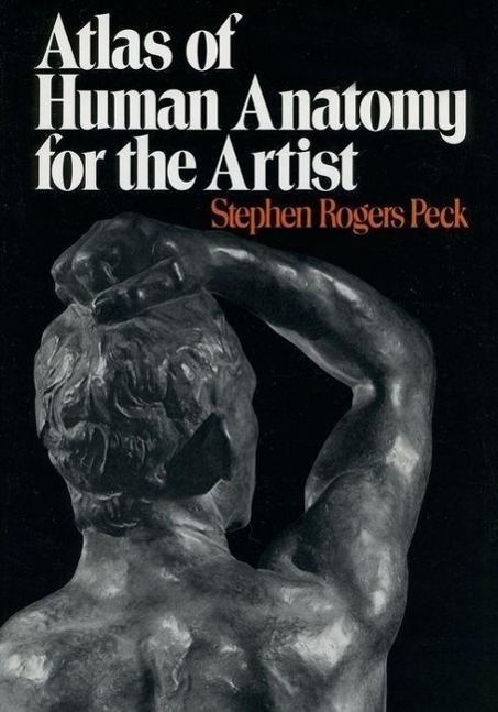 Cover: 9780195030952 | Atlas of Human Anatomy for the Artist | Stephen Rogers Peck | Buch
