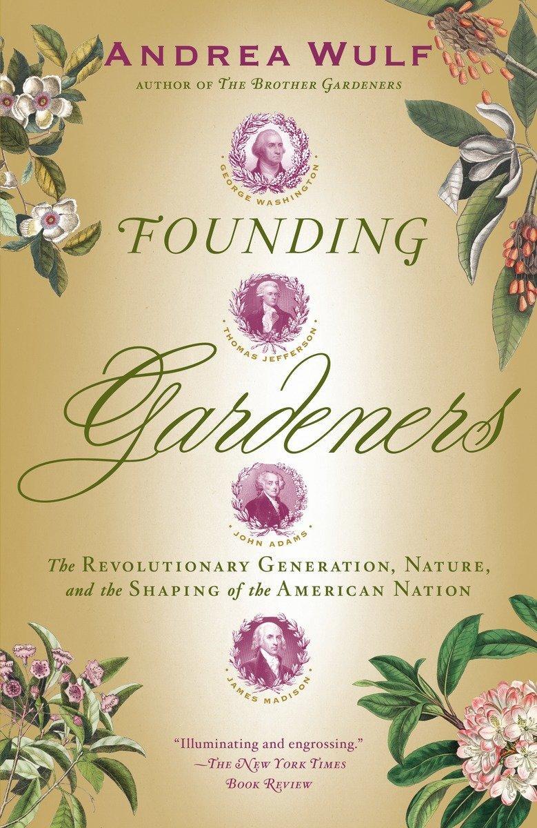 Cover: 9780307390684 | Founding Gardeners | Andrea Wulf | Taschenbuch | Englisch | 2012