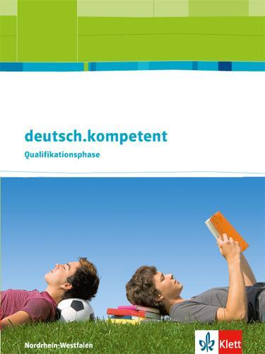 Cover: 9783123505027 | deutsch.kompetent. Ausgabe für Nordrhein-Westfalen. Schülerbuch...
