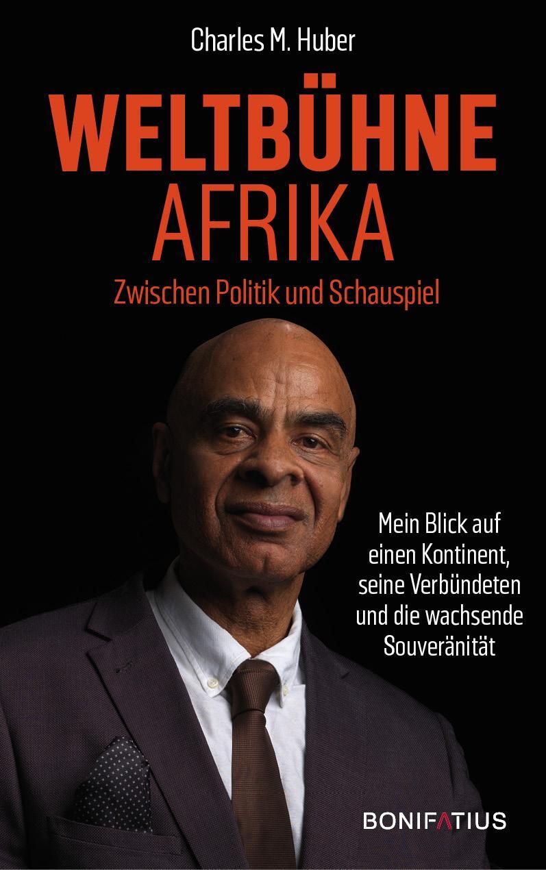 Cover: 9783987900211 | Weltbühne Afrika | Charles M. Huber | Buch | 312 S. | Deutsch | 2023