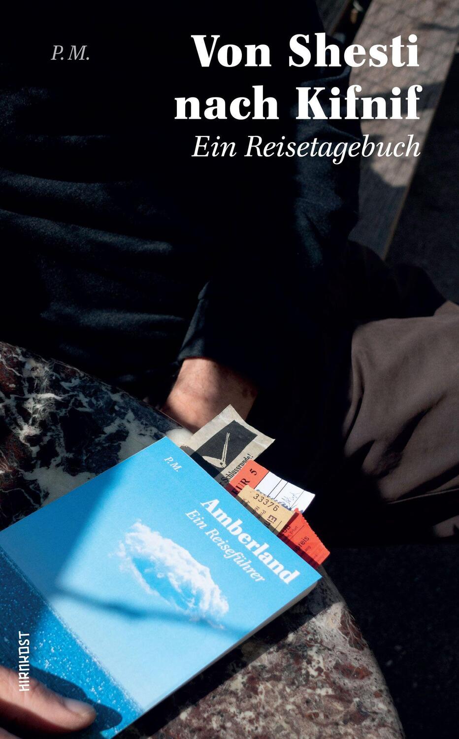 Cover: 9783948675370 | Von Shesti nach Kifnif | Ein Reisetagebuch | P. M. | Buch | 364 S.
