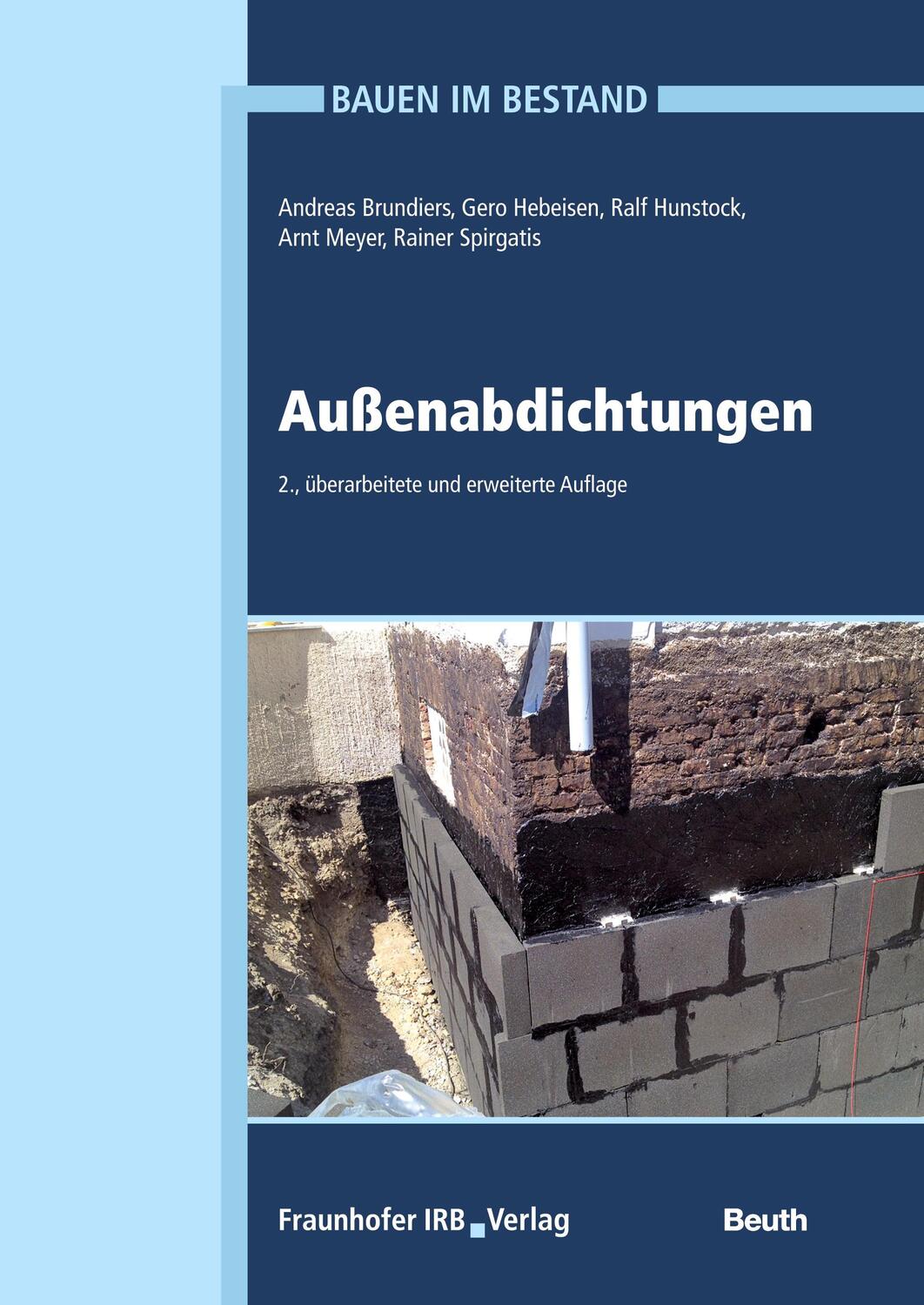 Cover: 9783738801347 | Außenabdichtungen | Andreas Brundiers (u. a.) | Taschenbuch | Deutsch
