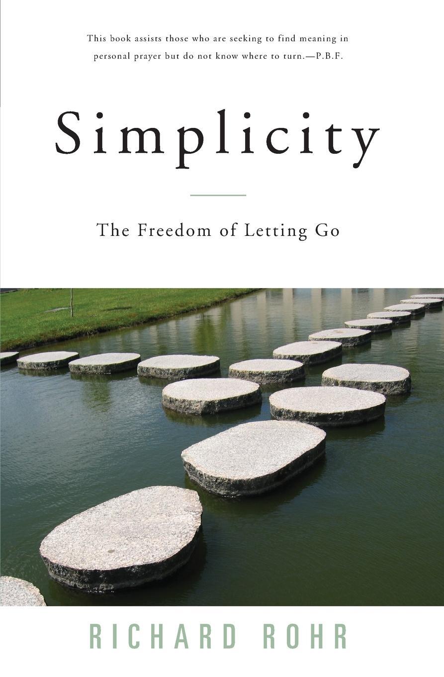 Cover: 9780824521158 | Simplicity | The Freedom of Letting Go | Richard Rohr | Taschenbuch