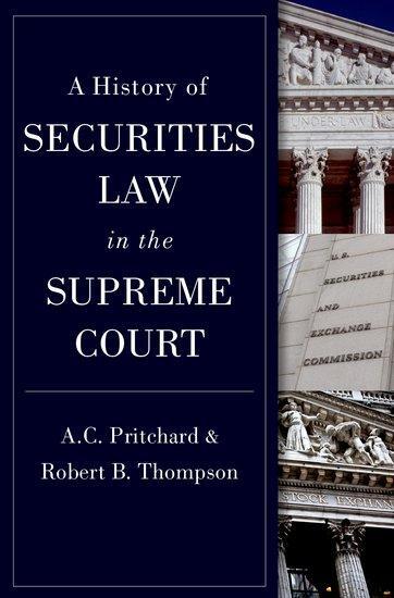 Cover: 9780197665916 | A History of Securities Law in the Supreme Court | Pritchard (u. a.)