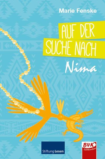 Cover: 9783867408936 | Auf der Suche nach Nima | Marie Fenske | Taschenbuch | 135 S. | 2018