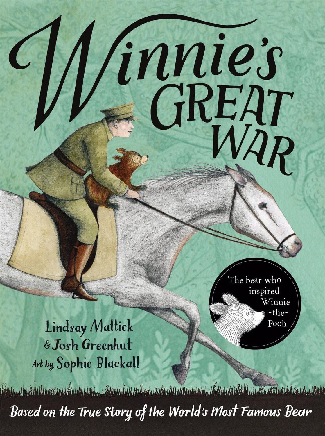 Cover: 9781444949841 | Winnie's Great War | Lindsay Mattick (u. a.) | Taschenbuch | Englisch