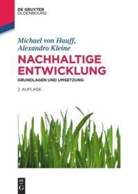Cover: 9783486721058 | Nachhaltige Entwicklung | Grundlagen und Umsetzung | Hauff (u. a.)