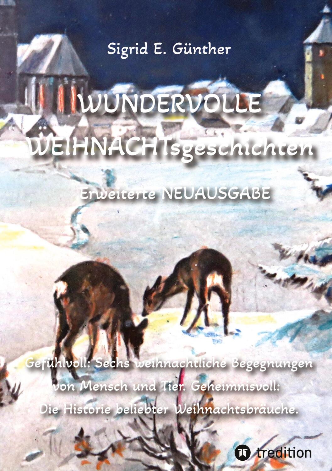 Cover: 9783384017031 | WUNDERVOLLE WEIHNACHTsgeschichten - Erweiterte NEUAUSGABE - Ein...