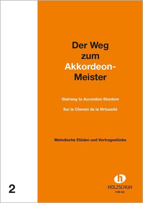 Cover: 4031659004121 | Der Weg zum Akkordeonmeister 2 | Alfons Holzschuh | Broschüre