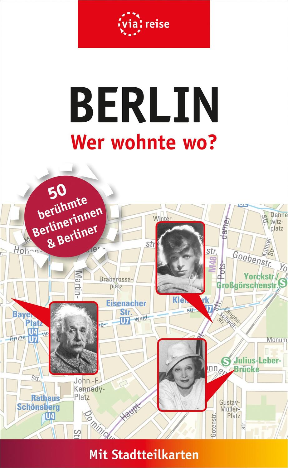 Cover: 9783945983737 | Berlin - Wer wohnte wo? | 50 berühmte Berlinerinnen und Berliner