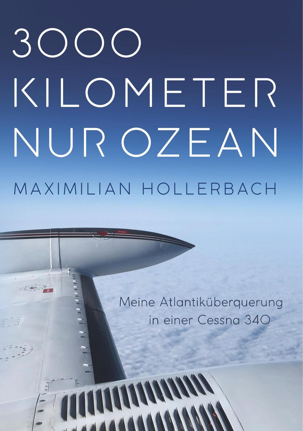 Cover: 9783751914307 | 3000 Kilometer nur Ozean | Maximilian Hollerbach | Taschenbuch | 2020