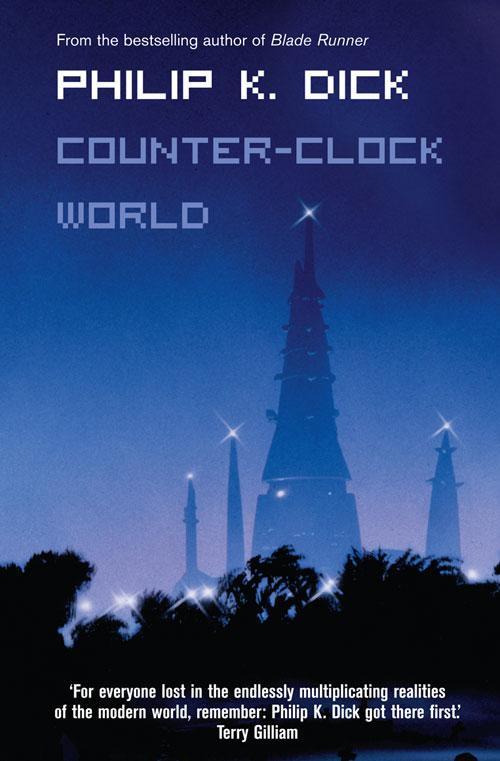 Cover: 9780007127702 | Counter-Clock World | Philip K. Dick | Taschenbuch | Englisch | 2002