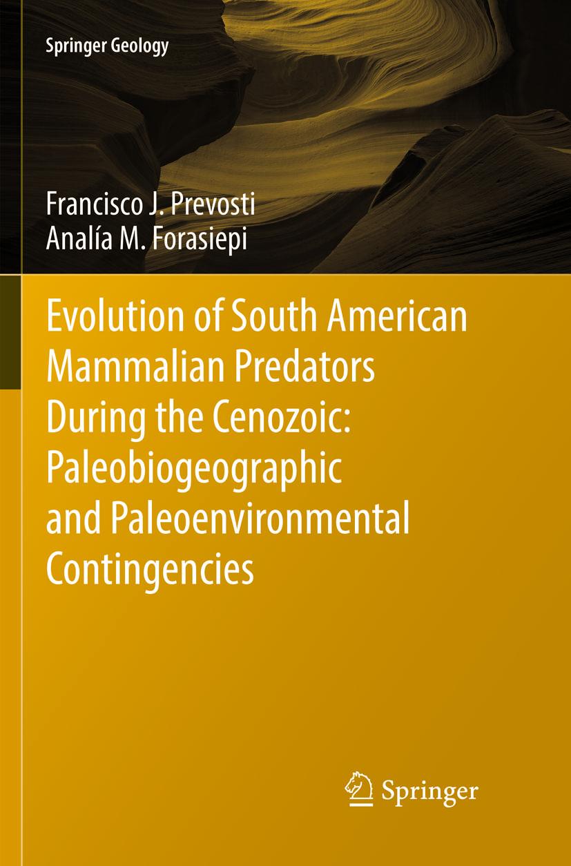 Cover: 9783319791395 | Evolution of South American Mammalian Predators During the...