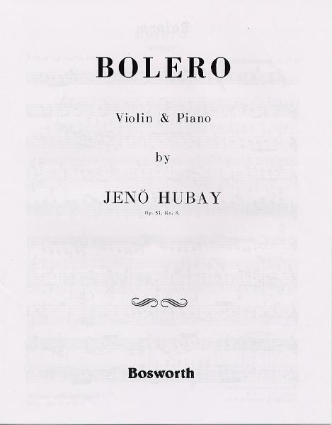 Cover: 9783865435446 | Jeno Hubay: Bolero Op.51 No.3 | Jeno Hubay | Buch | 2003 | Bosworth